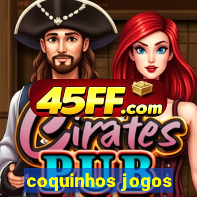 coquinhos jogos